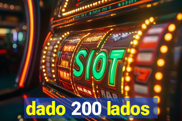 dado 200 lados